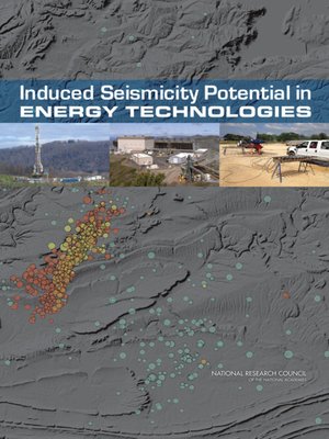 cover image of Induced Seismicity Potential in Energy Technologies